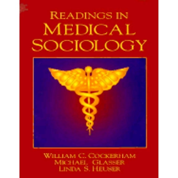 Readings in Medical Sociology (Paperback) by William C Cockerham