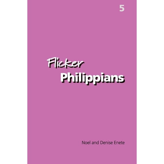 Flicker Philippians, (Paperback)