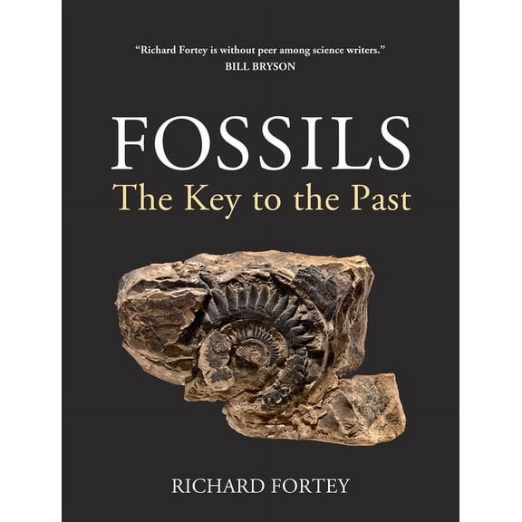 Fossils: The Key to the Past, (Paperback)