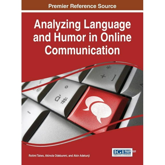 Analyzing Language and Humor in Online Communication (Hardcover)