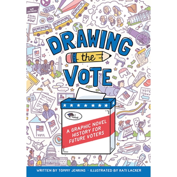 Pre-Owned Drawing the Vote: A Graphic Novel History for Future Voters (Paperback) 1419739999 9781419739996