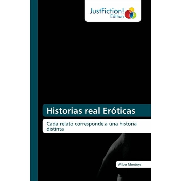 Historias real Eróticas (Paperback)