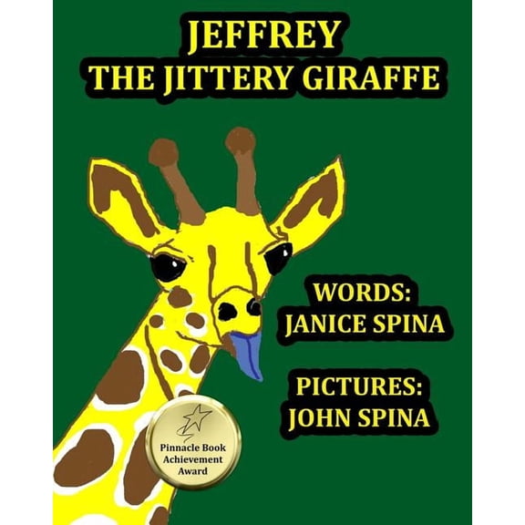 Jeffrey the Jittery Giraffe, (Paperback)