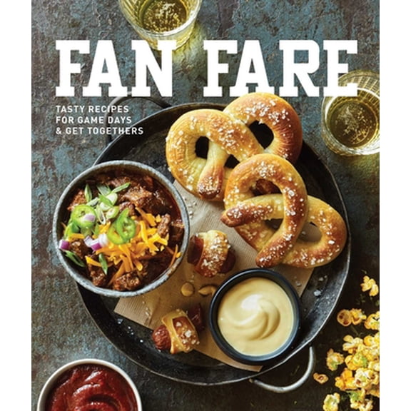 Pre-Owned Fan Fare: Game Day Recipes for Delicious Finger Foods, Drinks & More (Hardcover) 1681882566 9781681882567