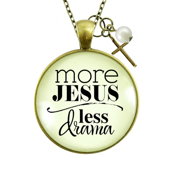More Jesus Less Drama Necklace Gutsy Goodness Female Adult Bronze Metal Jewelry