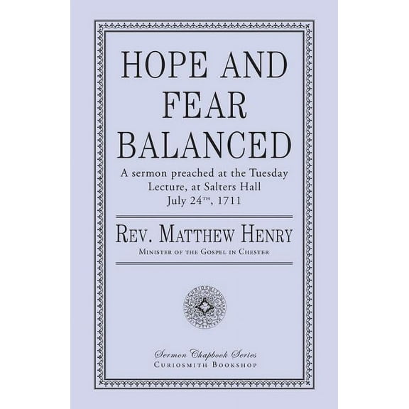 Hope and Fear Balanced (Paperback)