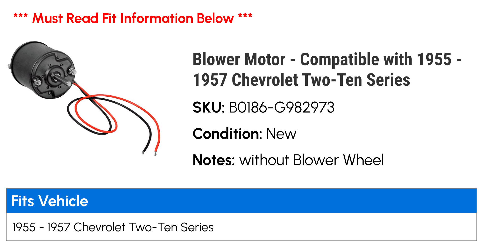 Blower Motor - Compatible with 1955 - 1957 Chevy Two-Ten Series 1956