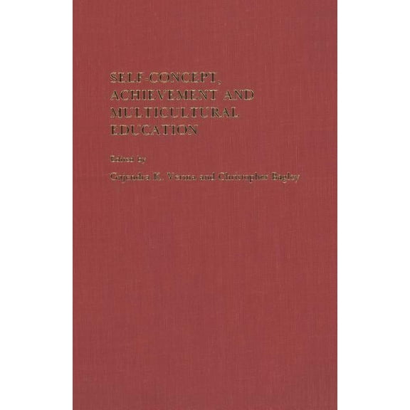 Self-Concept, Achievement and Multicultural Education, (Paperback)