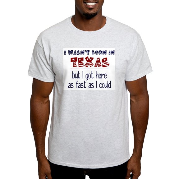 CafePress - Not Born In Texas But T Shirt - Men's Classic Graphic T-Shirt