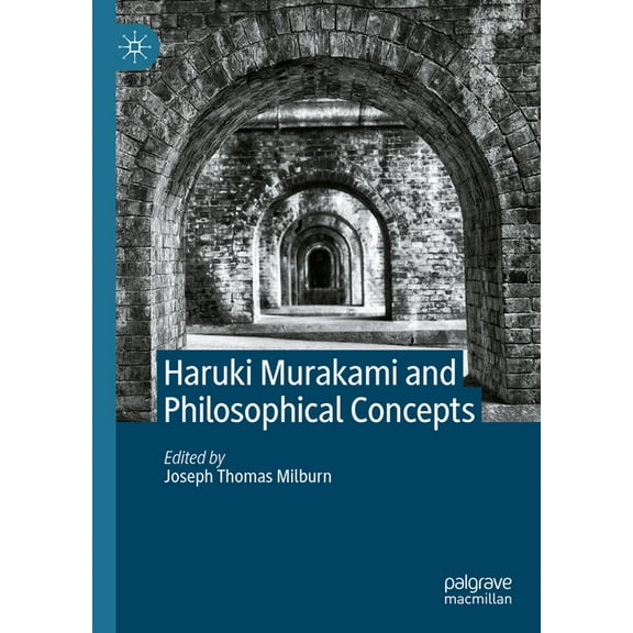 Haruki Murakami and Philosophical Concepts, (Hardcover)