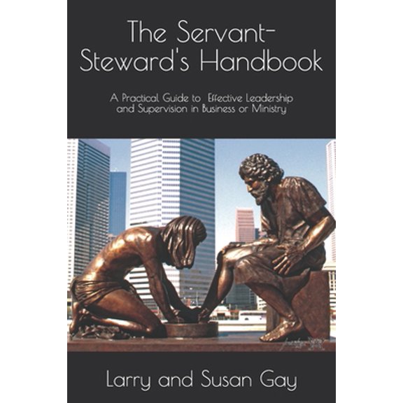 Pre-Owned The Servant-Steward's Handbook, (Paperback)