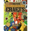 175 Easy-To-Do Thanksgiving Crafts (Paperback - Used) 156397374X 9781563973741