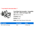 thumbnail image 2 of Front Wheel Hub Assembly - Compatible with 1998 - 2000 Ford Ranger 4WD 1999, 2 of 2