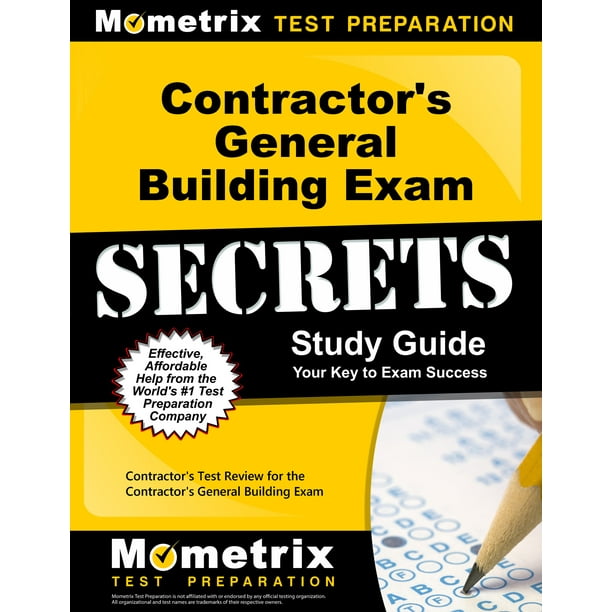 Contractor's General Building Exam Secrets Study Guide : Contractor's