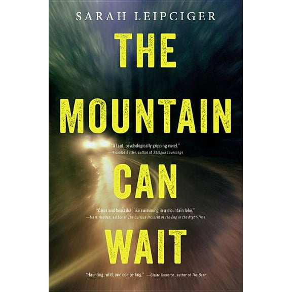 The Mountain Can Wait, (Paperback)