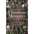 thumbnail image 1 of Pre-Owned The Vermont Homesteader's Christmas Memories: Wit, Wisdom & Holiday Recipes (Paperback) 173572940X 9781735729404, 1 of 1