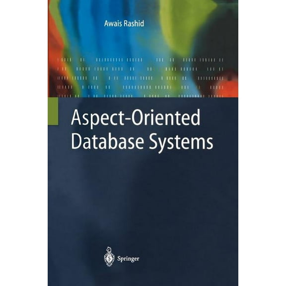 Aspect-Oriented Database Systems, (Paperback)