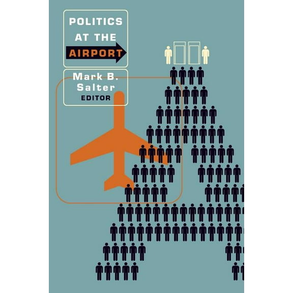 Politics at the Airport, (Paperback)