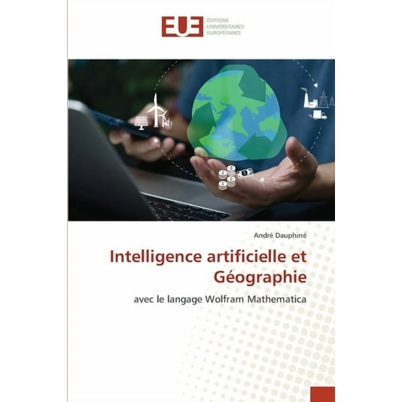 Intelligence artificielle et GÃ©ographie, (Paperback)