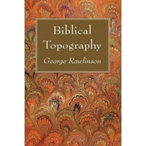 Biblical Topography (Hardcover)