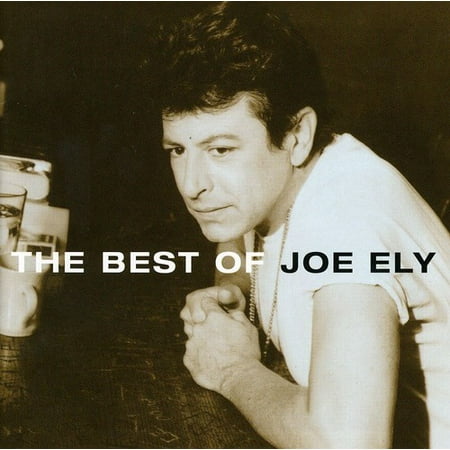 The Best Of Joe Ely (CD) (Best Restaurants In Ely)