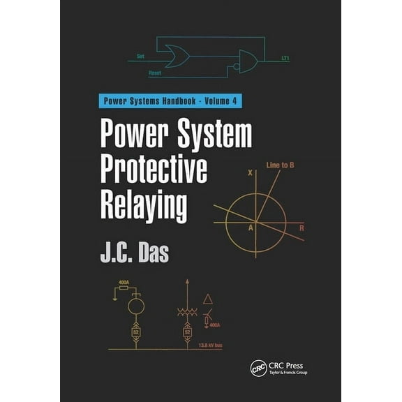 Power Systems Handbook Power System Protective Relaying, (Paperback)