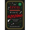 thumbnail image 1 of Libro En Tren Con El Asesino Tapa Blanda, Autor Alexandra Benedict, Editorial Duomo Ediciones, 1 of 2