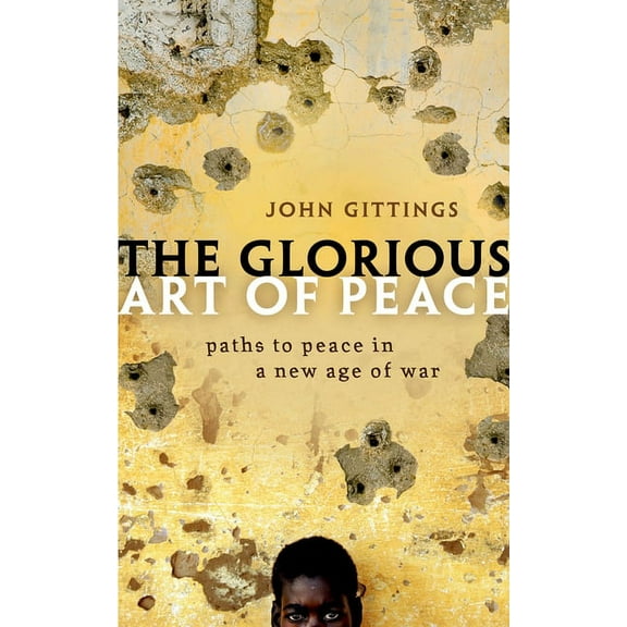 Glorious Art of Peace P, (Paperback)
