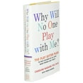 thumbnail image 2 of Why Will No One Play with Me?: The Play Better Plan to Help Children of All Ages Make Friends and Thrive, (Hardcover), 2 of 4