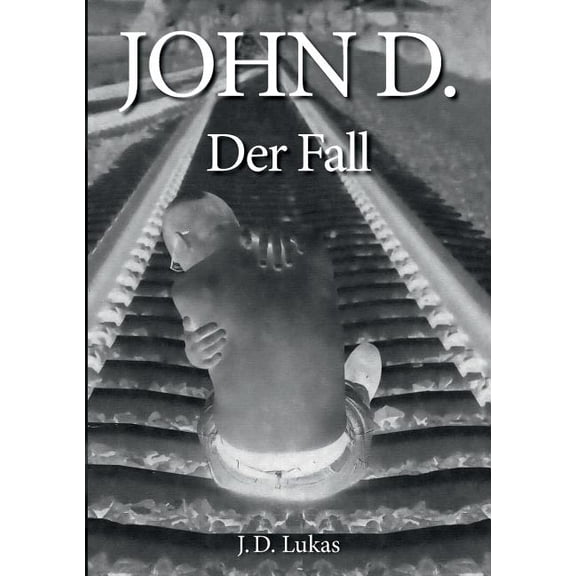 John D. Der Fall, (Paperback)