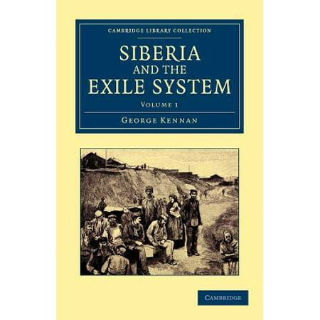 - Siberia and the Exile System