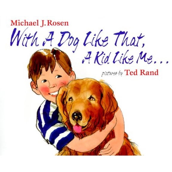 Pre-Owned With a Dog Like That, a Kid Like me... Paperback