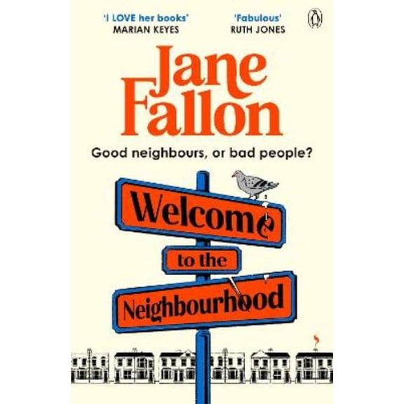 Jane Fallon Welcome to the Neighbourhood (Paperback)