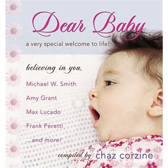 Pre-Owned Dear Baby : A Very Special Welcom to Life (Paperback)