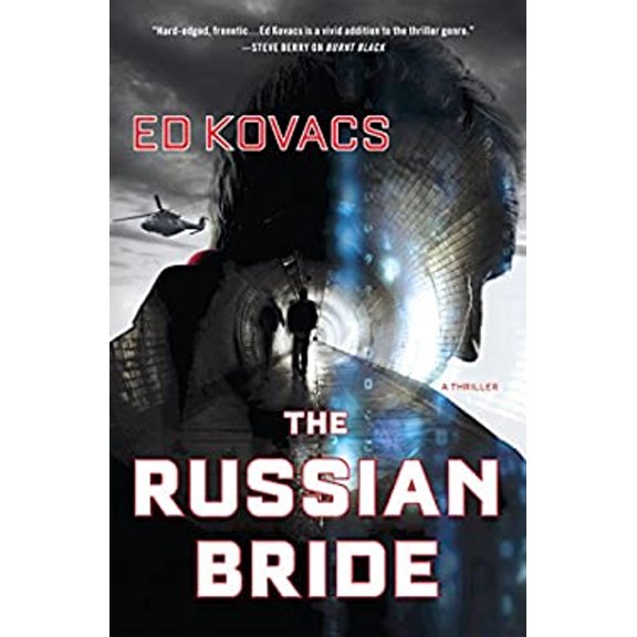 Pre-Owned The Russian Bride: A Thriller (Hardcover) 1250047005 9781250047007