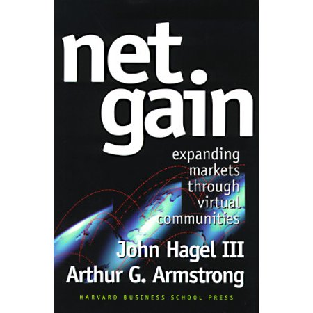 Net Gain : Expanding Markets Through Virtual