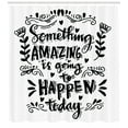 thumbnail image 3 of Motivational Shower Curtain, Hand-Drawn Lettering Something Amazing is Going to Happen Today Phrase, Fabric Bathroom Set with Hooks, 69W X 84L Inches Extra Long, Black and White, by Ambesonne, 3 of 3