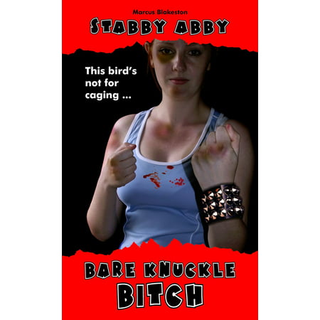 Bare Knuckle Bitch - eBook (Best Bare Knuckle Boxer)