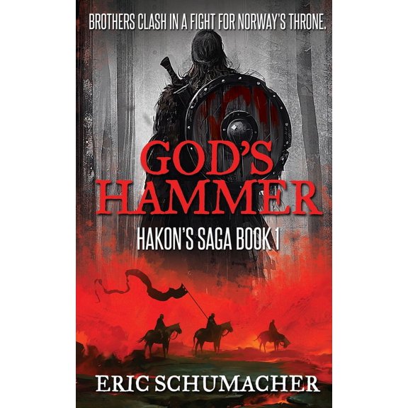 Hakon's Saga God's Hammer, Book 1, (Hardcover)