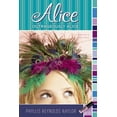 thumbnail image 1 of Pre-Owned Outrageously Alice (Paperback) 141697962X 9781416979623, 1 of 1