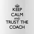 thumbnail image 2 of CafePress - Keep Calm And Trust The Coach Water Bottle - Stainless Steel Water Bottle, Sports Bottle, 1.0L, 2 of 5