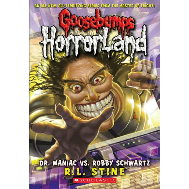 Goosebumps Horrorland: Dr. Maniac vs. Robby Schwartz (Goosebumps Horrorland #5): Volume 5 (Paperback) Goosebumps Horrorland: Dr. Maniac vs. Robby Schwartz (Goosebumps Horrorland #5): Volume 5 (Paperback)