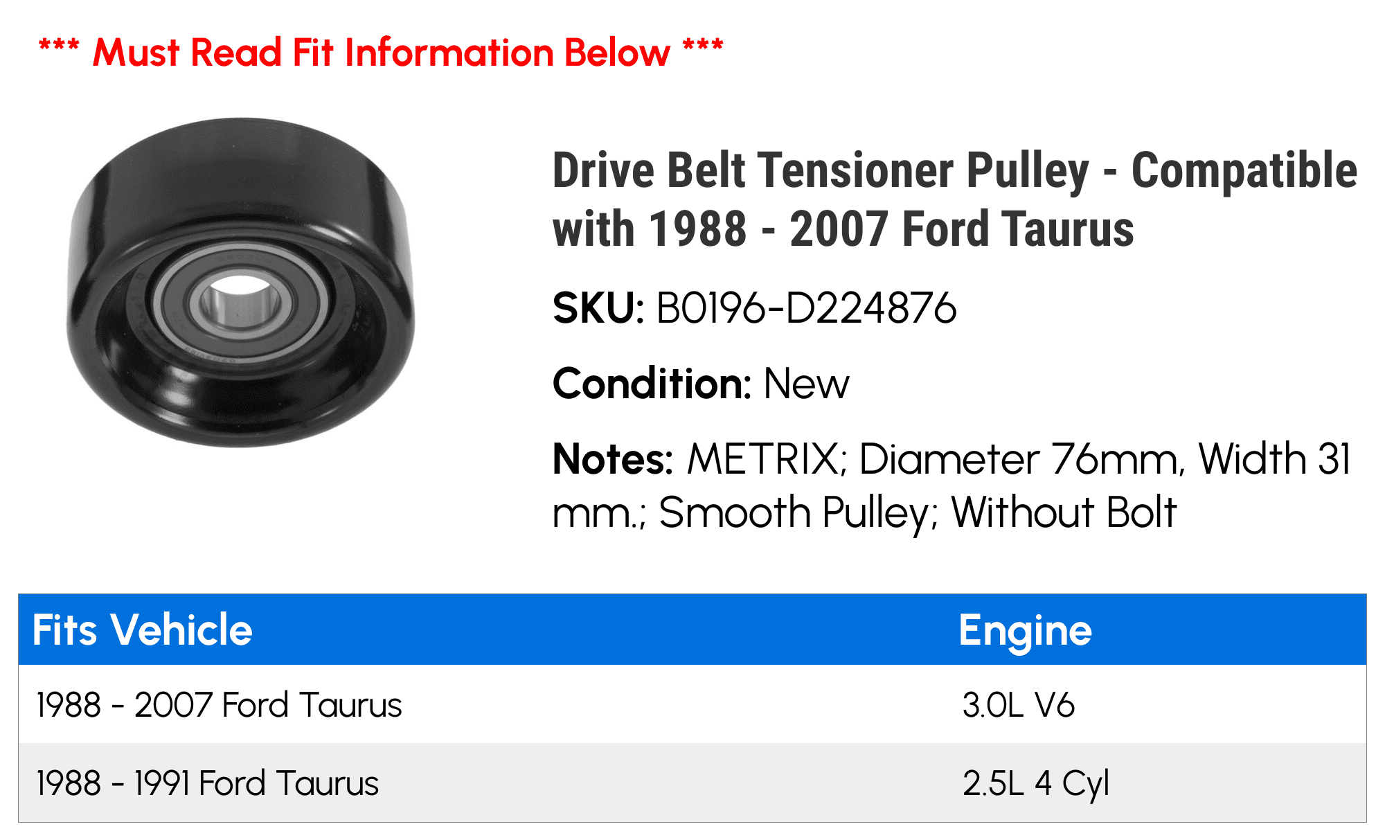 Ford taurus serpentine belt cheap tensioner