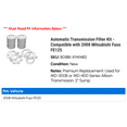 thumbnail image 2 of Automatic Transmission Filter Kit - Compatible with 2008 Mitsubishi Fuso FE125, 2 of 2