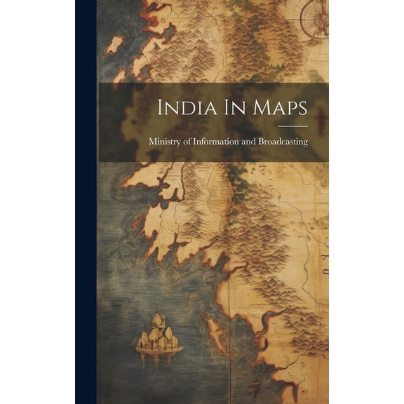 India In Maps, (Hardcover)
