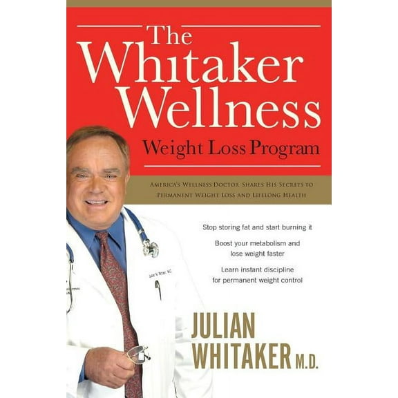 The Whitaker Wellness Weight Loss Program, (Paperback)
