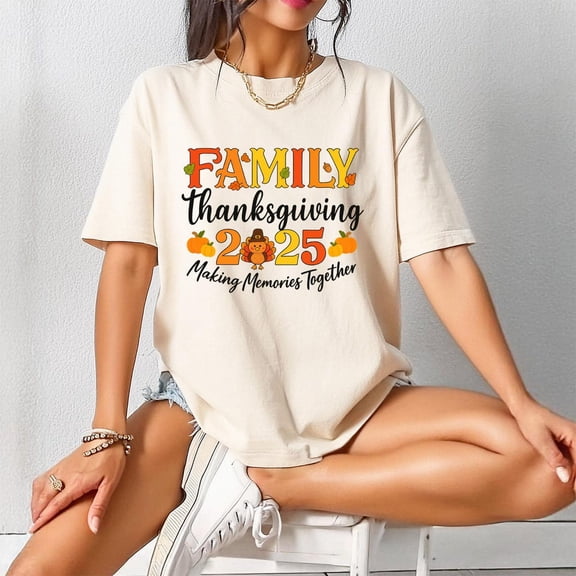 Family Thanksgiving 2025 T-Shirt, Matching Fall Tee, Making Memories Together, Autumn Pumpkin Turkey Shirt, Holiday Family Outfit