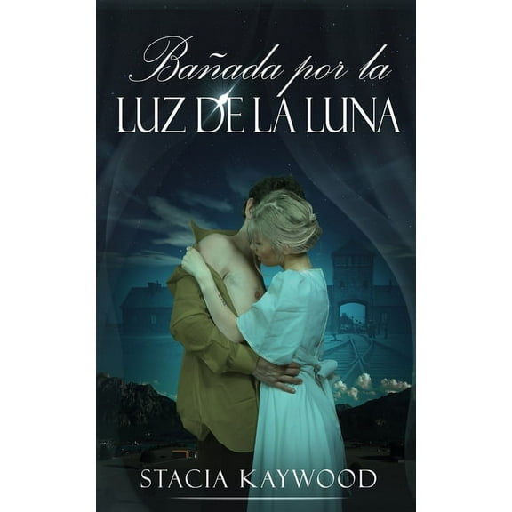 Bañada por la Luz de la Luna (Paperback)