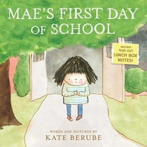Mae's First Day of School: A Picture Book, (Paperback)