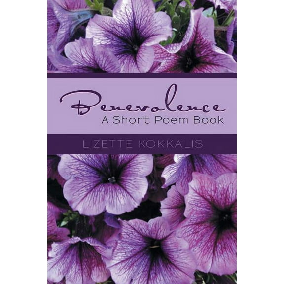 Benevolence: A Short Poem Book